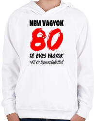 printfashion Nem vagyok 80! - Gyerek kapucnis pulóver - Fehér (994008)