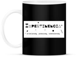 printfashion Impertinencia - Bögre - Fekete (6398705)