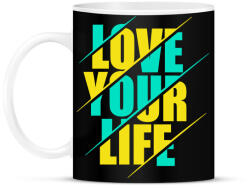 printfashion Szeresd az életed - Bögre - Fekete (4749622)