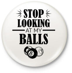 printfashion Stop looking - Kitűző, hűtőmágnes - Fehér (11791526)