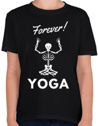 printfashion Forever Yoga - Gyerek póló - Fekete (2548067)