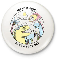 printfashion Today is going to be - Kitűző, hűtőmágnes - Fehér (6932279)