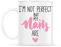 printfashion I'm not perfect but my nails are - Bögre - Fehér (6559330)