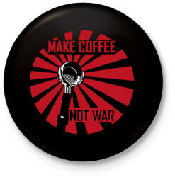 printfashion Make Coffee Not War - Kitűző, hűtőmágnes - Fekete (16728070)