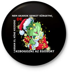 printfashion Nem akarok senkit sürgetni, de - Kitűző, hűtőmágnes - Fekete (15126409)