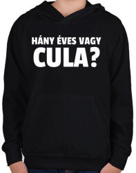 printfashion HÁNY ÉVES VAGY CULA - Gyerek kapucnis pulóver - Fekete (10460636)