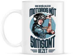 printfashion Sose becsülj alá egy motors nőt - Simson - Bögre - Fehér (4344651)