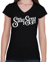 printfashion Stay Sexy - Női V-nyakú póló - Fekete (16632577)