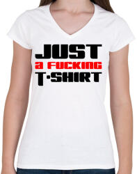 printfashion just-a-fucking-t-shirt-2-red-black - Női V-nyakú póló - Fehér (877862)
