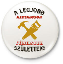 printfashion Asztalos szülinapja június színes - Kitűző, hűtőmágnes - Fehér (5447472)