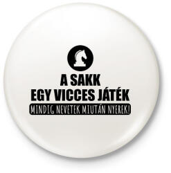 printfashion Vicces játék a sakk - Kitűző, hűtőmágnes - Fehér (7429105)