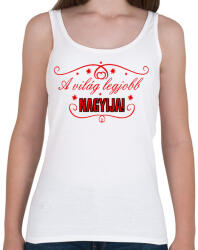 printfashion Legjobb Nagyi - Női atléta - Fehér (940991)