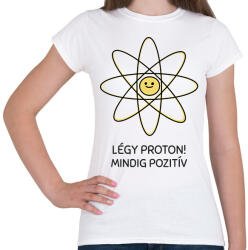 printfashion Mindig pozitív - Női póló - Fehér (10890737)