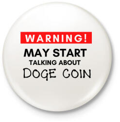printfashion WARNING Doge Coin - Kitűző, hűtőmágnes - Fehér (4966859)