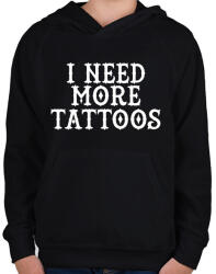 printfashion I need more Tattoos! - Gyerek kapucnis pulóver - Fekete (1943818)