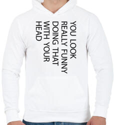 printfashion You look really funny - black - Férfi kapucnis pulóver - Fehér (7041681)