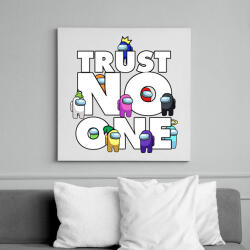 printfashion Trust NO one! - Vászonkép - Fehér (6635639)