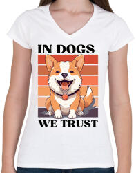 printfashion In Dogs We Trust - Női V-nyakú póló - Fehér (16787023)