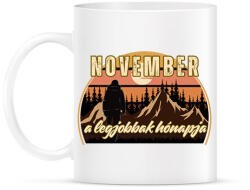 printfashion November a legjobbak hónapja 1 - Bögre - Fehér (16853846)