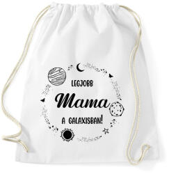 printfashion Legjobb mama a galaxisban - Sportzsák, Tornazsák - Fehér (6606382)