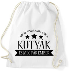 printfashion Kutyákkal foglalkozok - Sportzsák, Tornazsák - Fehér (1921096)