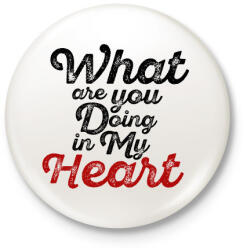 printfashion Mit csinálsz a szívemmel? - Kitűző, hűtőmágnes - Fehér (3074001)