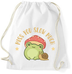 printfashion Miss you slow much - Sportzsák, Tornazsák - Fehér (13404384)