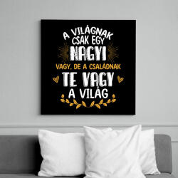 printfashion Te vagy a világ - Nagyi - Vászonkép - Fekete (11959951)