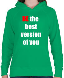 printfashion Légy te magad legjobb változata - Női kapucnis pulóver - Zöld (1363809)