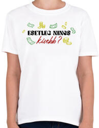 printfashion Nincs kisebb? - Gyerek póló - Fehér (8805233)