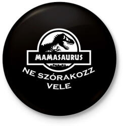 printfashion MAMASAURUS - Kitűző, hűtőmágnes - Fekete (3102430)