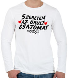 printfashion Szeretem az örült csajomat - Férfi hosszú ujjú póló - Fehér (2160320)