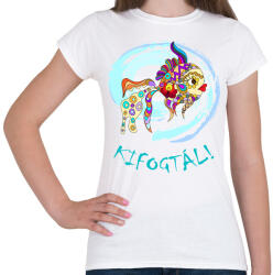 printfashion Kifogtál - Női póló - Fehér (13568346)