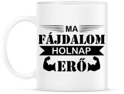 printfashion Ma fájdalom - Bögre - Fehér (8953237)