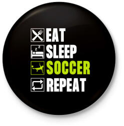 printfashion Eat Sleep Soccer Repeat - Kitűző, hűtőmágnes - Fekete (4966322)