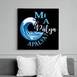 printfashion Mi a pálya, apálya? - Vászonkép - Fekete (16515284)