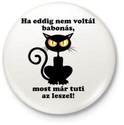 printfashion Babonás - Kitűző, hűtőmágnes - Fehér (14267029)