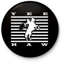printfashion Yeehaw - Western - Kitűző, hűtőmágnes - Fekete (7499318)