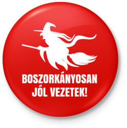 printfashion Boszorkányosan vezetek - Kitűző, hűtőmágnes - Piros (7705491)