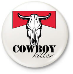 printfashion Cowboy killer - Kitűző, hűtőmágnes - Fehér (7507272)