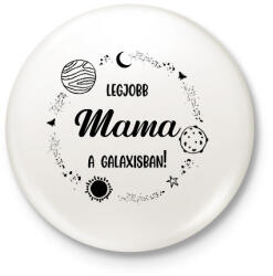 printfashion Legjobb mama a galaxisban - Kitűző, hűtőmágnes - Fehér (6607598)