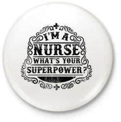 printfashion Nővér a szuperhatalom - Kitűző, hűtőmágnes - Fehér (3074225)