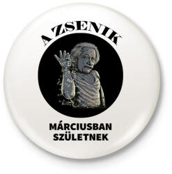 printfashion A zsenik márciusban születnek - Kitűző, hűtőmágnes - Fehér (6233805)