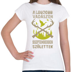 printfashion A legjobb vadászok szeptemberben születtek - Női póló - Fehér (16332683)