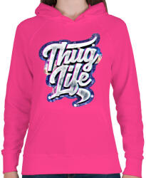 printfashion Thug Life - Női kapucnis pulóver - Fukszia (742497)
