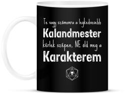 printfashion Ne öld meg a karakterem! - Bögre - Fekete (2664925)