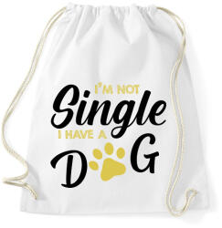 printfashion I'm not single- I have a dog - Sportzsák, Tornazsák - Fehér (7282448)