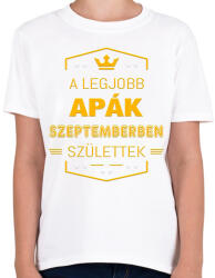 printfashion A legjobb apák szeptember - Gyerek póló - Fehér (2802218)