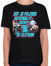 printfashion Egy jó feleség egyensúlyt hozhat az életedbe - Gyerek póló - Fekete (14664660)