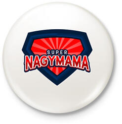printfashion SUPER NAGYMAMA - Kitűző, hűtőmágnes - Fehér (11464554)